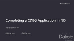 Completing a CDBG Application in ND-20230523_113339-Meeting Recording.mp4
