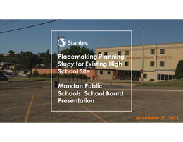 20231120_Placemaking Planning Presentation to Mandan School Board.pdf