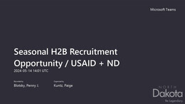 Seasonal H2B Recruitment Opportunity _ USAID + ND-20240514_090108-Meeting Recording.mp4